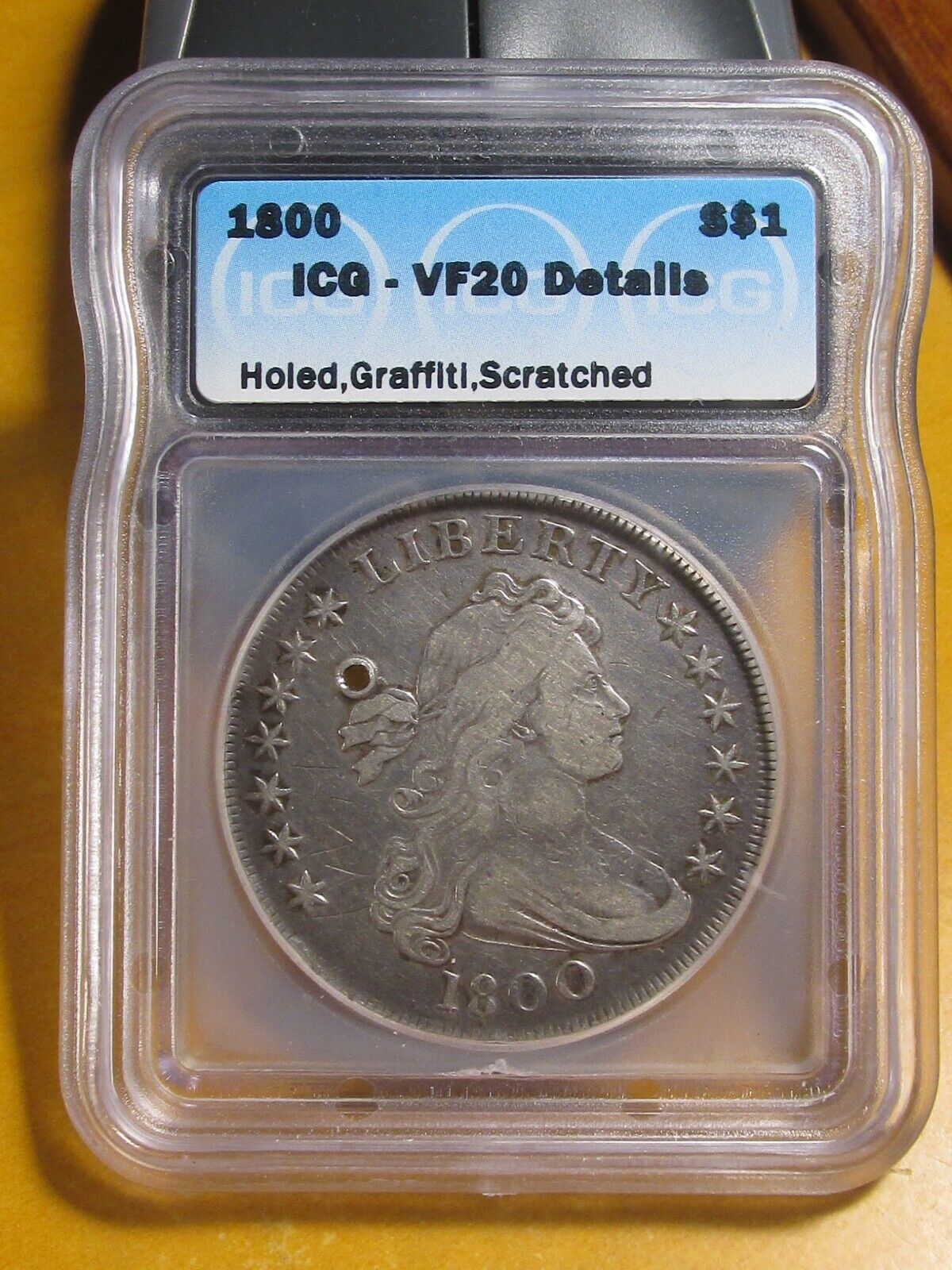 1800 Draped Bust Silver Dollar $1. Icg Vf-20 Details Holed, Graffiti, Scratched.